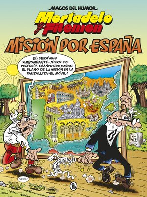 cover image of Mortadelo y Filemón. Misión por España (Magos del Humor 208)